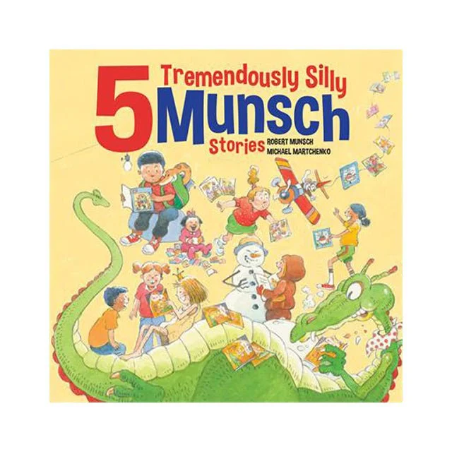 Fun-filled children's books Fun-filled children's books 5 Tremendously Silly Munsch Stories Fun-filled children's books Fun-filled children's books 5 Tremendously Silly Munsch Stories