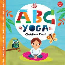 Thought-provoking children's literature Thought-provoking children's literature ABC Yoga Book