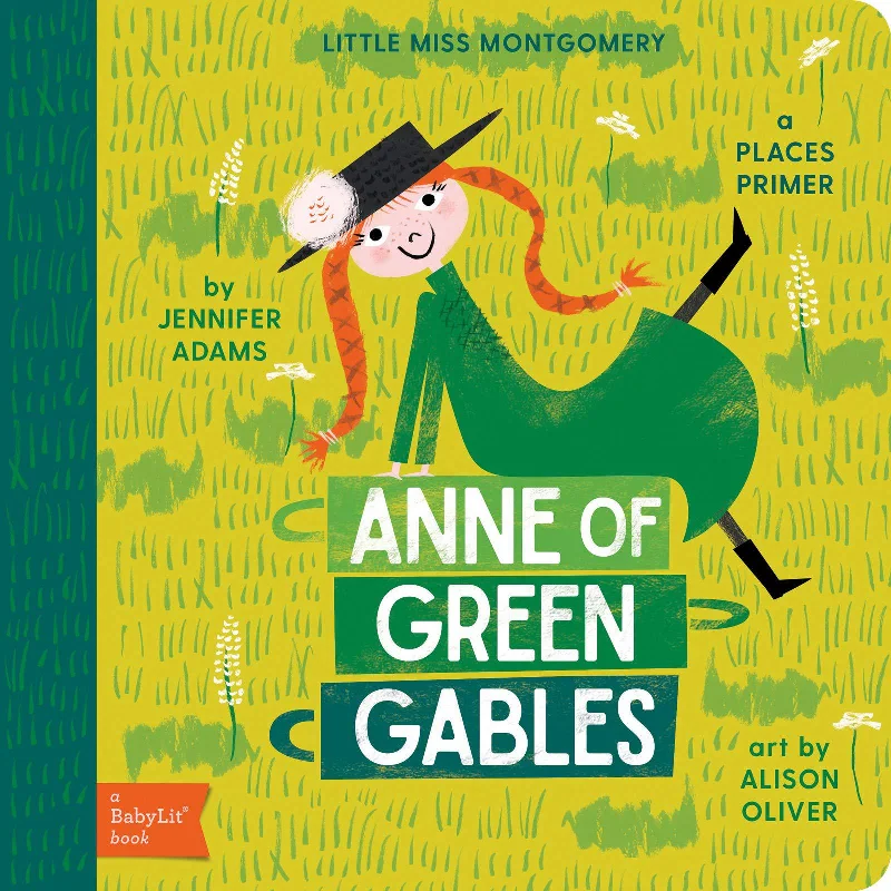 Entertaining children's chapter booksEntertaining children's chapter booksAnne of Green Gables: A BabyLit Places Primer