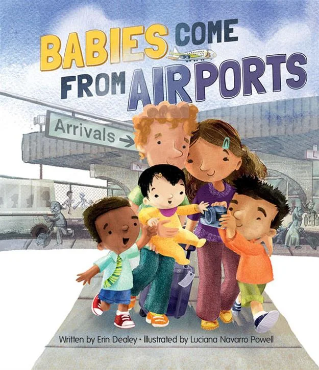 Instructive children's talesInstructive children's talesBabies Come from Airports