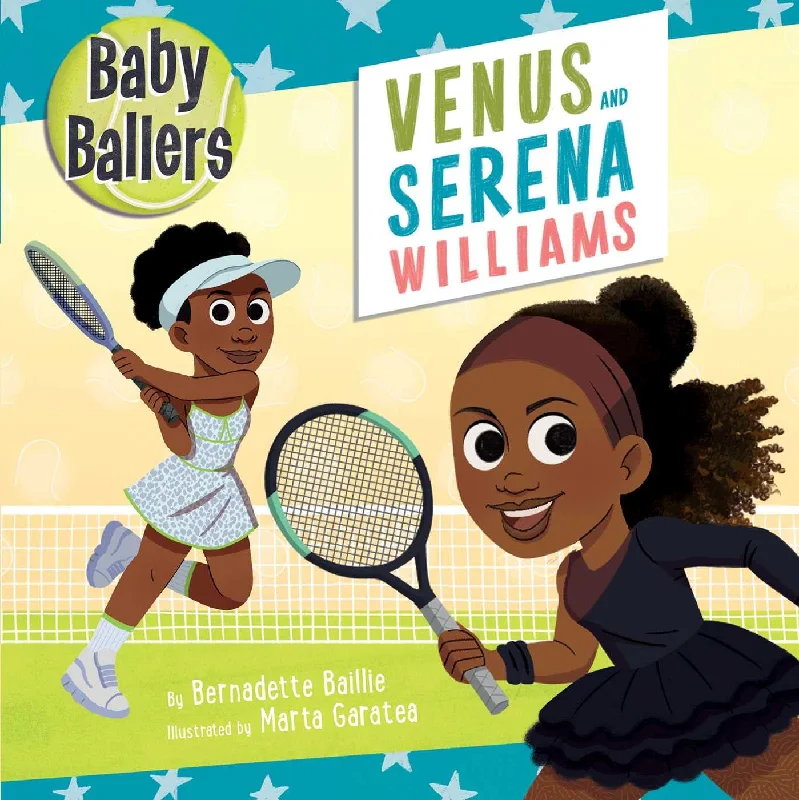Entertaining tales for children Entertaining tales for children Baby Ballers: Venus & Serena Williams Entertaining tales for children Entertaining tales for children Baby Ballers: Venus & Serena Williams