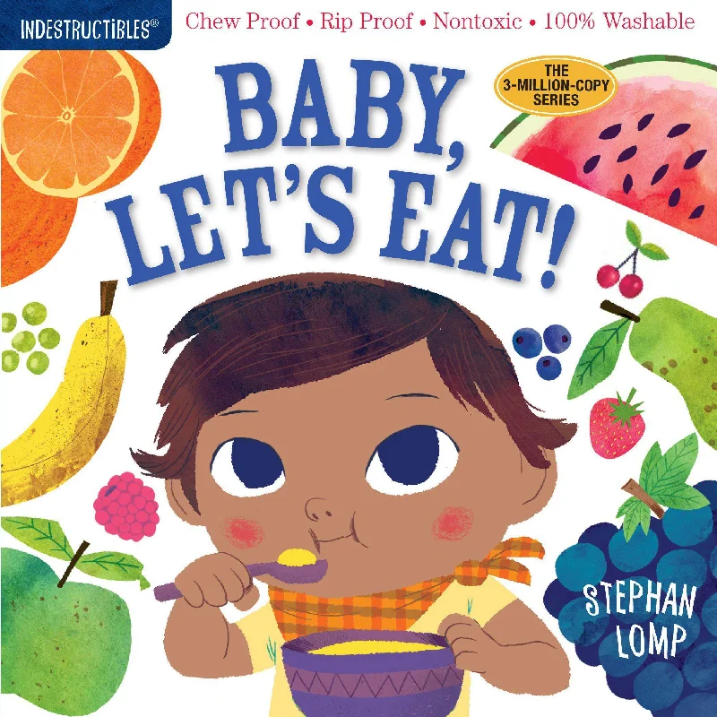 Thought-provoking children's literature Thought-provoking children's literature Baby, Let's Eat! Indestructible Book
