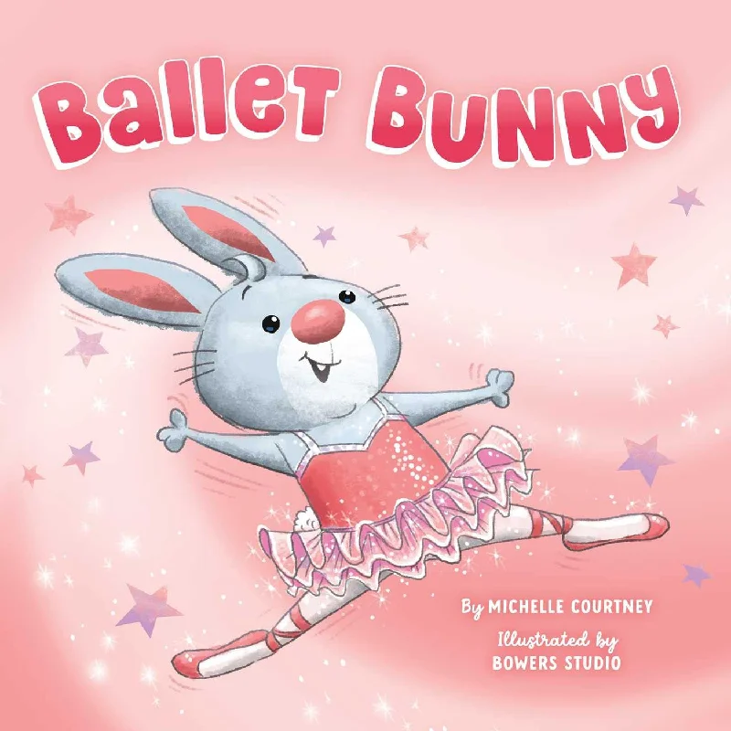 Entertaining children's chapter booksEntertaining children's chapter booksBallet Bunny Hardcover Book Entertaining children's chapter booksEntertaining children's chapter booksBallet Bunny Hardcover Book