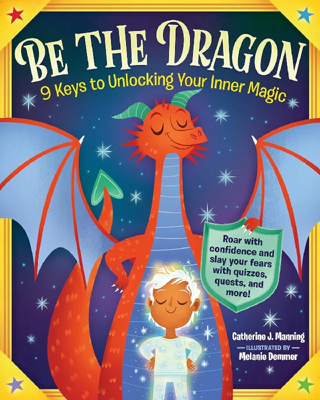 Entertaining tales for children Entertaining tales for children Be the Dragon: Unlock Your Inner Magic