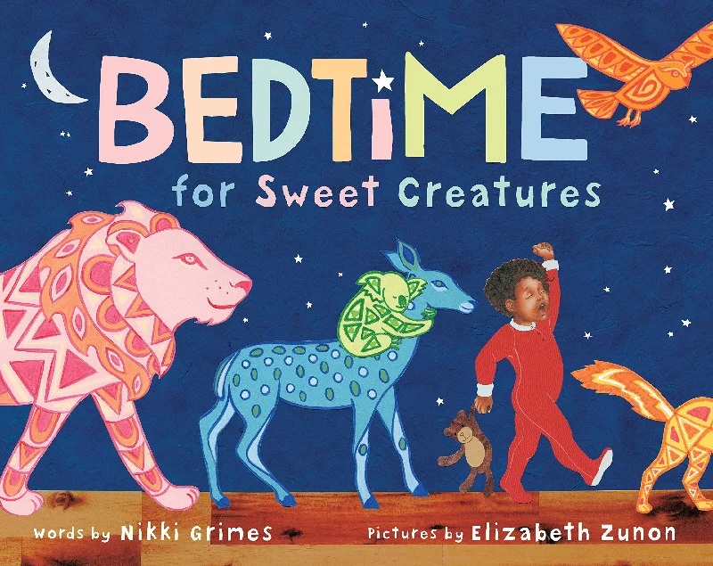 Imaginative children's literature Imaginative children's literature Bedtime for Sweet Creatures Hardcover Book