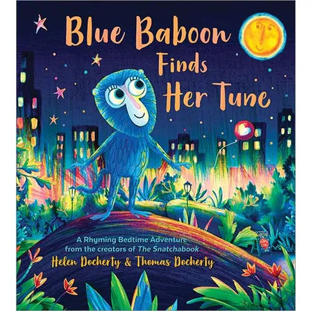 Engaging narratives for children Engaging narratives for children Blue Baboon Finds Her Tune Hardcover Book
