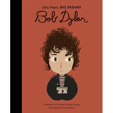 Fun-filled children's books Fun-filled children's books Bob Dylan: Little People, Big Dreams