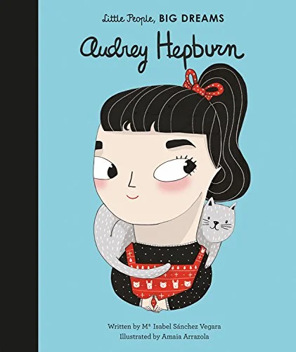 Imaginative children's literature Imaginative children's literature Book - Little People, Big Dreams - Audrey Hepburn