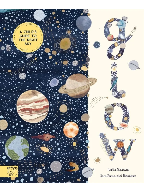 Captivating stories for kids Captivating stories for kids Glow: A Children’s Guide to the Night Sky