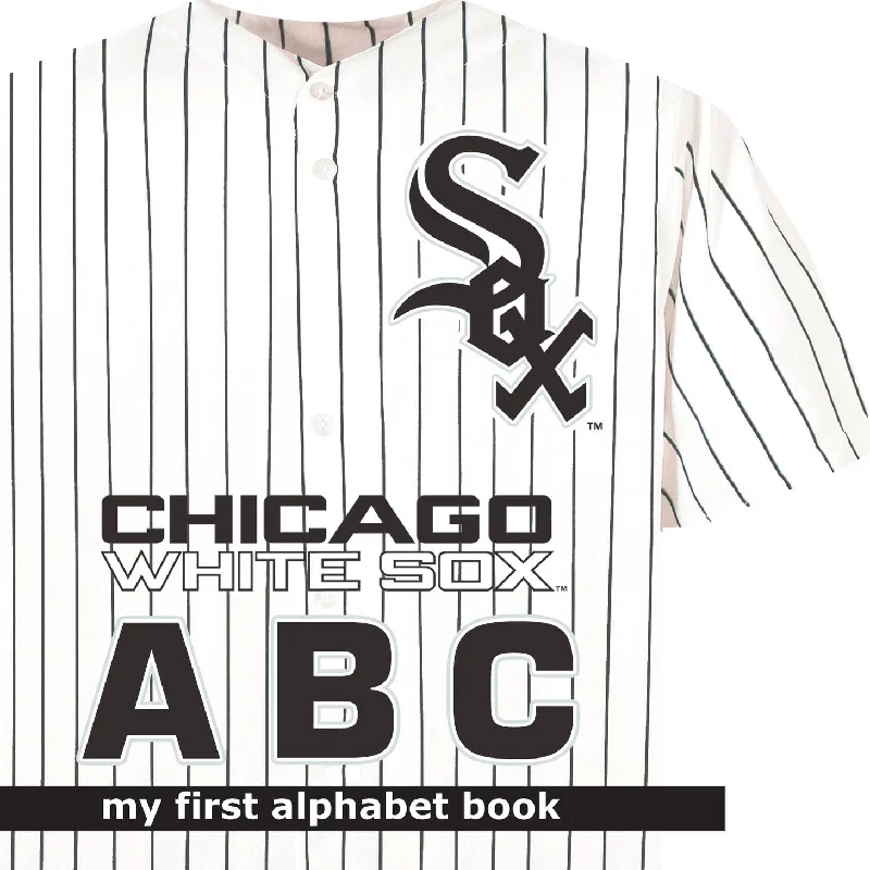 Enchanting children's books Enchanting children's books Chicago White Sox ABC Board Book Enchanting children's books Enchanting children's books Chicago White Sox ABC Board Book