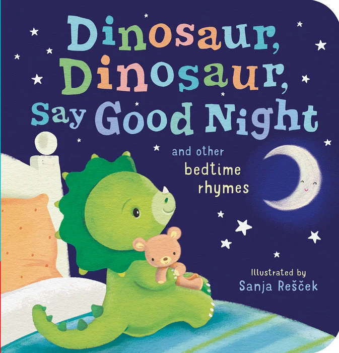 Imaginative children's literature Imaginative children's literature Dinosaur Dinosaur Say Good Night Board Book