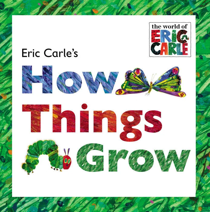 Enchanting bedtime stories Enchanting bedtime stories Eric Carle's How Things Grow Lift-the-Flap Book