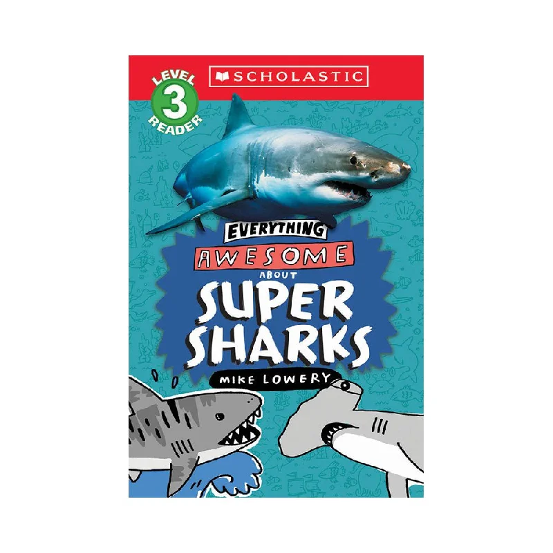 Entertaining tales for children Entertaining tales for children Everything Awesome About: Super Sharks (Scholastic Reader, Level 3) Book Entertaining tales for children Entertaining tales for children Everything Awesome About: Super Sharks (Scholastic Reader, Level 3) Book