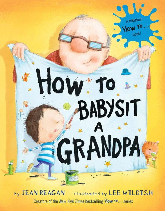Entertaining children's chapter booksEntertaining children's chapter booksHow to Babysit a Grandpa Board Book