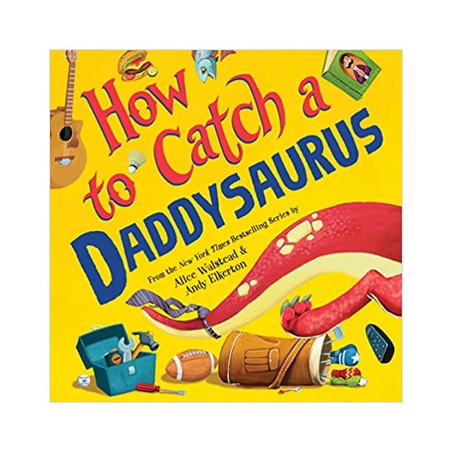Entertaining tales for children Entertaining tales for children How to Catch a Daddysaurus Entertaining tales for children Entertaining tales for children How to Catch a Daddysaurus