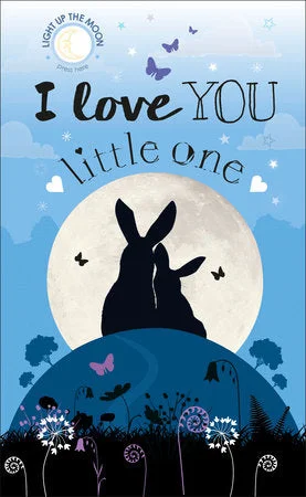Enchanting bedtime stories Enchanting bedtime stories I Love You Little One Board Book