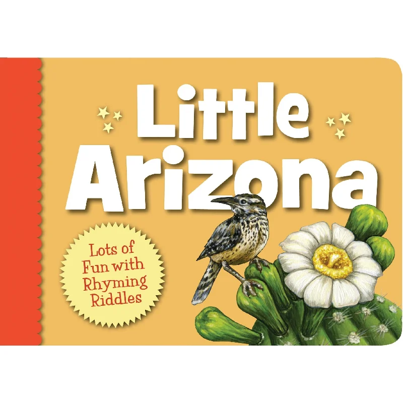 Engaging narratives for children Engaging narratives for children Little Arizona Board Book