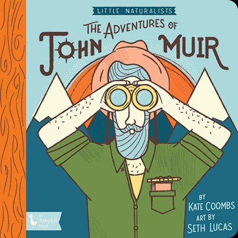 Thought-provoking children's literature Thought-provoking children's literature Little Naturalists: the Adventures of John Muir