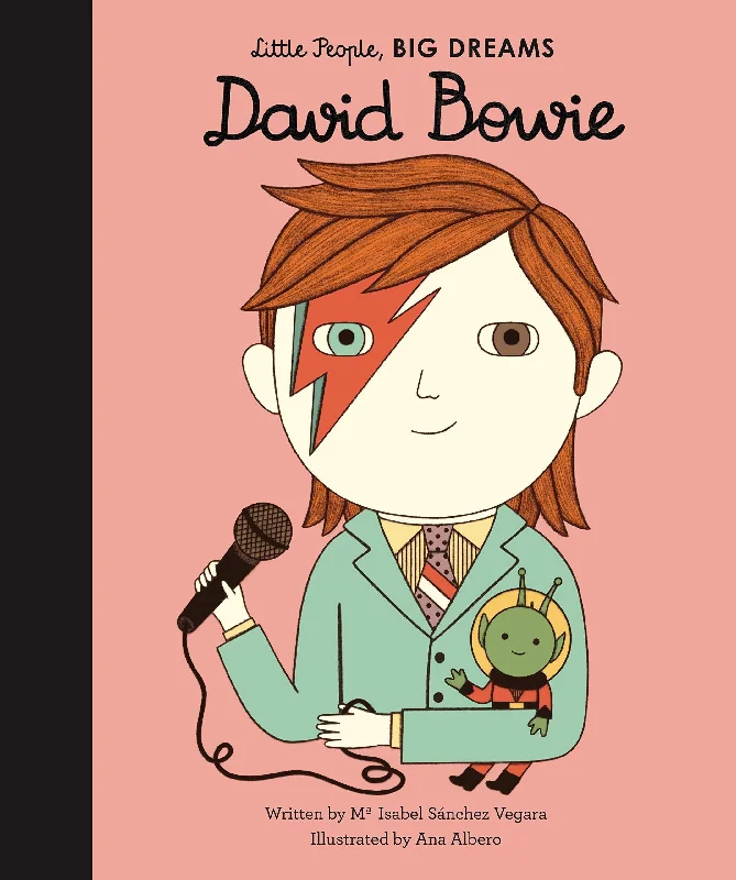 Enchanting children's books Enchanting children's books Little People, BIG DREAMS: David Bowie