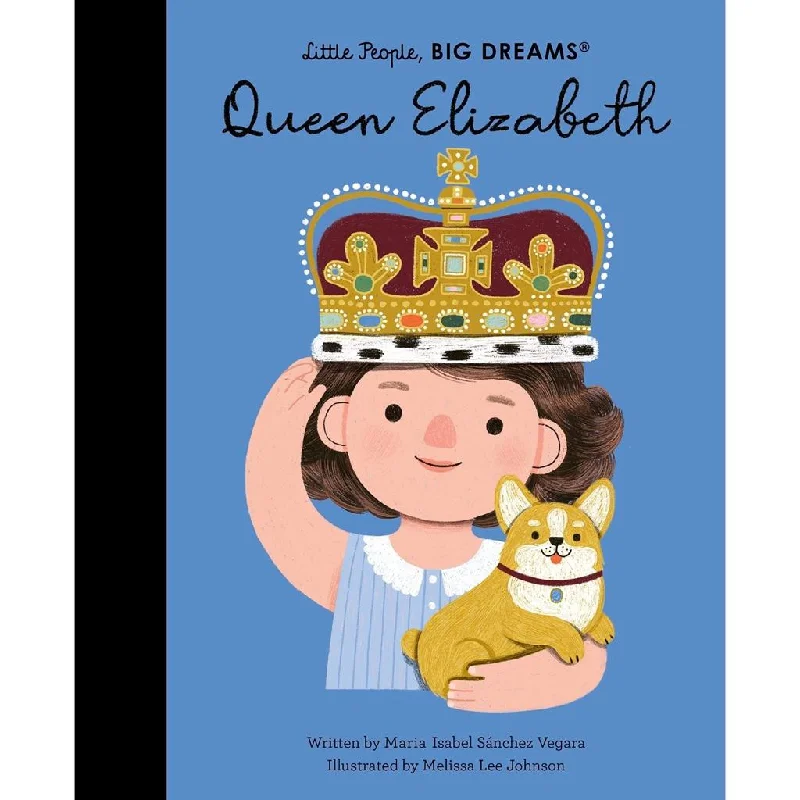 Action-packed adventure books for kidsAction-packed adventure books for kidsLittle People, BIG DREAMS Queen Elizabeth
