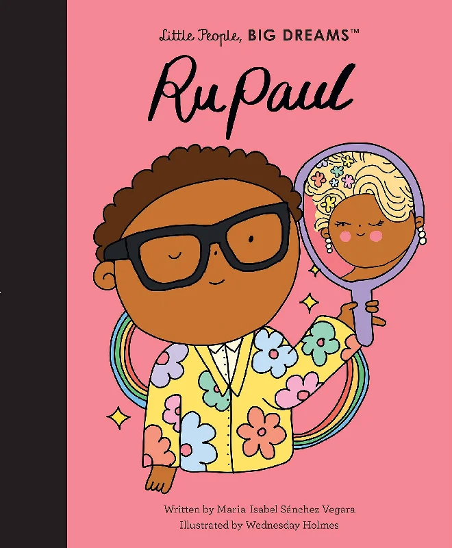 Entertaining tales for children Entertaining tales for children Little People, BIG DREAMS: RuPaul
