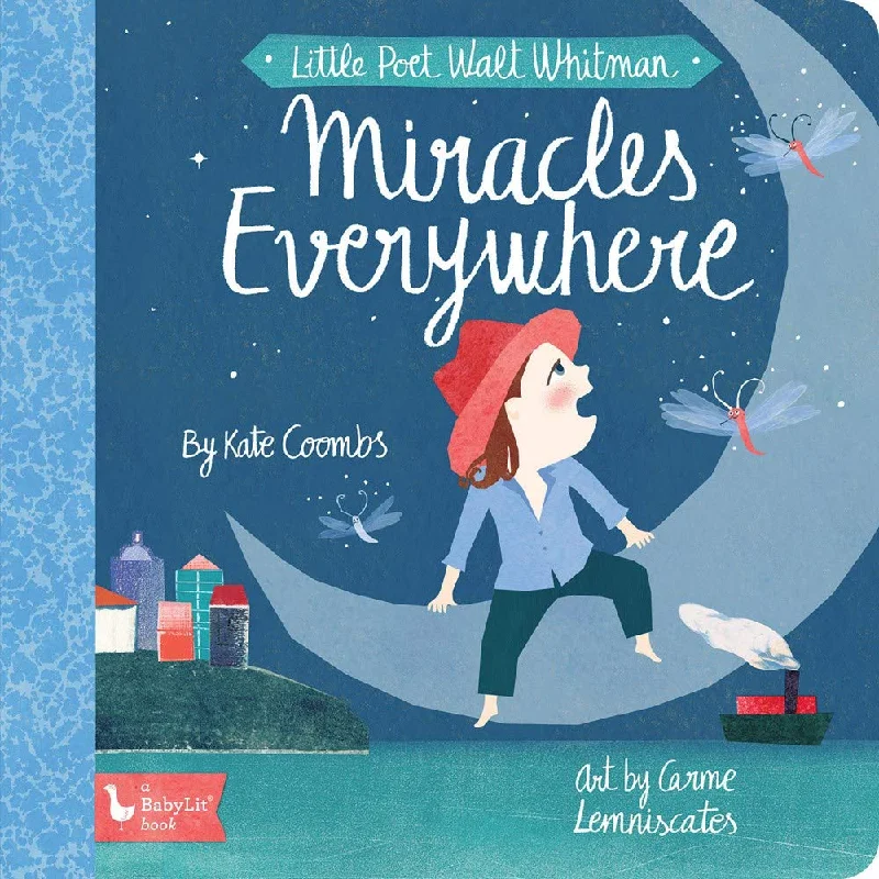 Enchanting bedtime stories Enchanting bedtime stories Little Poet Walt Whitman: Miracles Everywhere by BabyLit