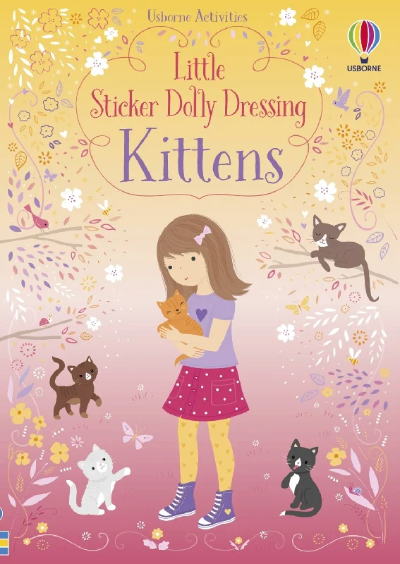 Fun-filled children's books Fun-filled children's books Little Sticker Dolly Dressing Kittens