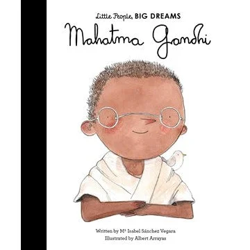 Enchanting bedtime stories Enchanting bedtime stories Mahatma Gandhi: Little People, Big Dreams