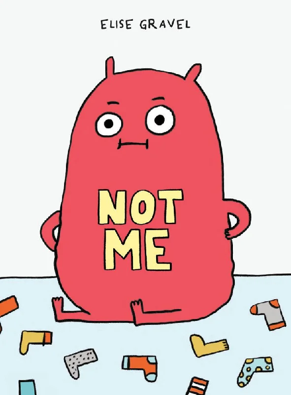 Engaging narratives for children Engaging narratives for children Not Me Book
