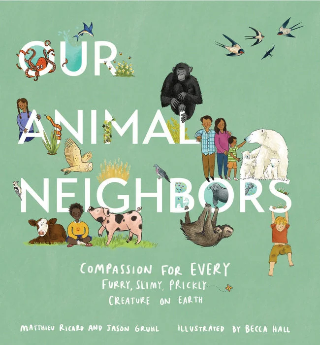 Imaginative children's literature Imaginative children's literature Our Animal Neighbors Hardcover Book
