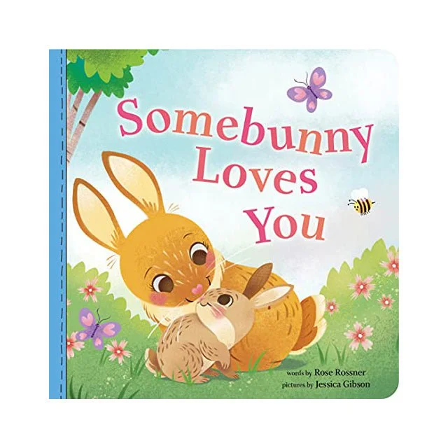 Entertaining tales for children Entertaining tales for children Somebunny Loves You