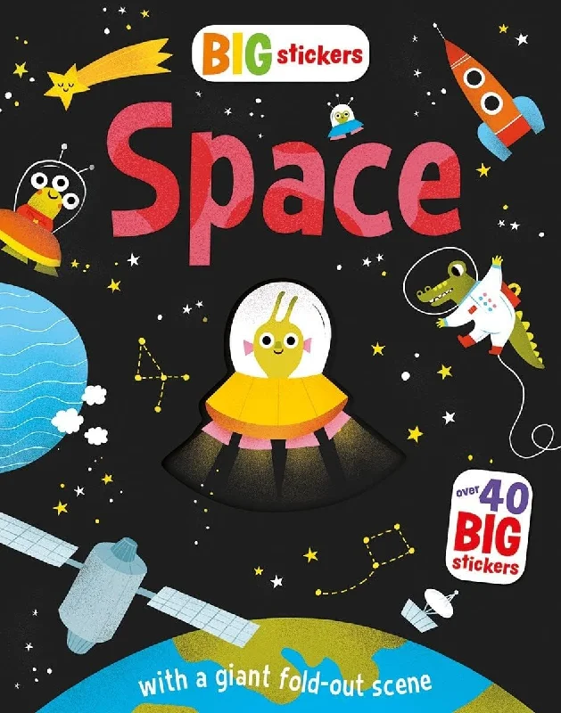 Engaging narratives for children Engaging narratives for children Space Big Sticker Book