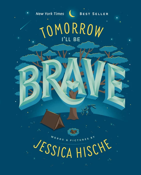 Entertaining children's chapter booksEntertaining children's chapter booksTomorrow I'll Be Brave Hardcover Book
