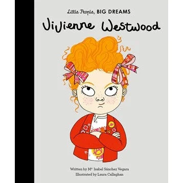 Enchanting children's books Enchanting children's books Vivienne Westwood: Little People, Big Dreams