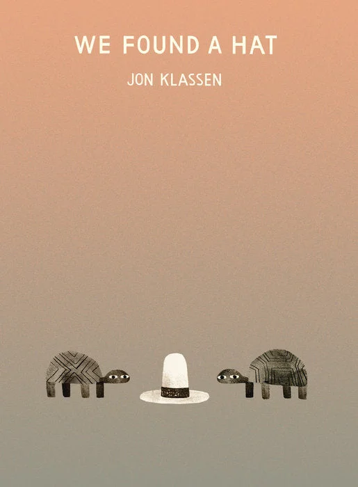 Enchanting children's books Enchanting children's books We Found a Hat Hardcover Book
