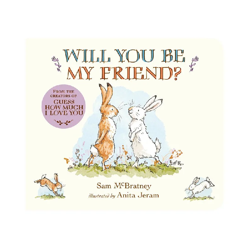 Enchanting children's books Enchanting children's books Will You Be My Friend? Book