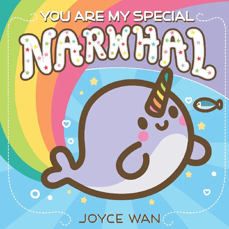 Engaging narratives for children Engaging narratives for children You Are My Special Narwhal Board Book Engaging narratives for children Engaging narratives for children You Are My Special Narwhal Board Book